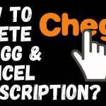 How To Delete My Chegg Account
