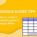 How To Make A Jeopardy Game On Google Slides