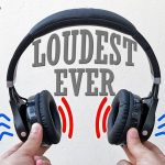 What Are The Loudest Headphones